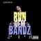 Run Dem Bandz - Sukihana lyrics