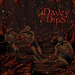 Dipsinfectant - Single by Davey Dips album reviews, ratings, credits
