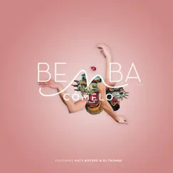 Cómelo (feat. Naty Botero & DJ Thombs) - Single by Bemba Colorá album reviews, ratings, credits