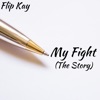 My Fight - Single