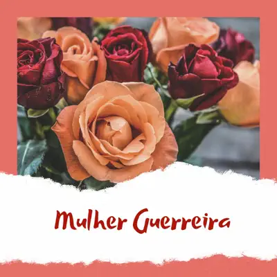 Mulher Guerreira - Single - Nocivo Shomon