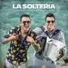 La Soltería - Single, 2019