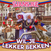 Wil Je Lekker Bekken - Sjansjee