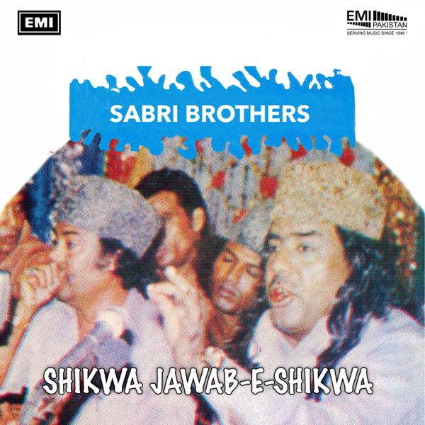 Shikwa Jawab E Shikwa By Haji Ghulam Farid Sabri Haji Maqbool