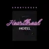 Heartbreak Hotel - Single album lyrics, reviews, download