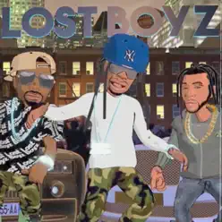 L.O.S.T B.O.Y.Z - Single - Lost Boyz L.O.S.T B.O.Y.Z - Single - Lost Boyz