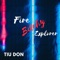 Fire Bitchy Explorer (feat. Sucata Beats) - Tiu Don lyrics