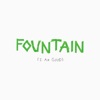 Fountain (I Am Good) [Live] - Single