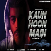 Kaun Hoon Main artwork