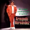 Armando Hernandez - Por Retenerte (feat. El Combo Caribe)