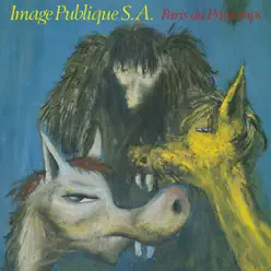 Paris In the Spring (Live) [Remastered] - Public Image Ltd.