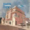 Bach in the White City album lyrics, reviews, download