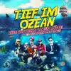 Stream & download Tief im Ozean - Single