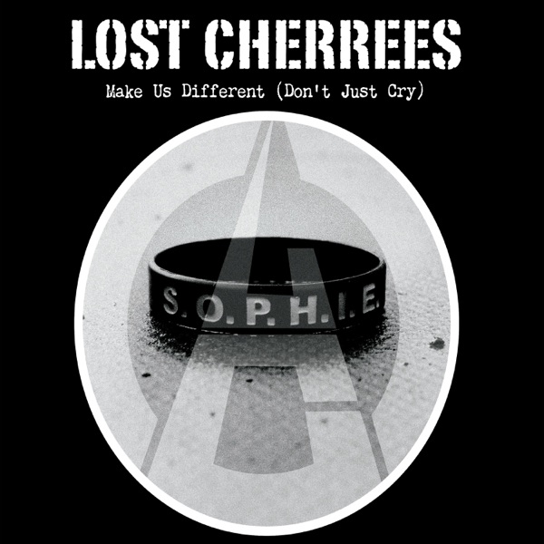 The Lost Cherrees Make Us Different Don T Just Cry Single Letsloop letsloop