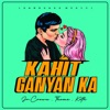 Kahit Ganyan Ka - Single