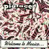 Stream & download Welcome to Mexico...A*****e