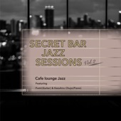 Secret Bar Jazz Sessions, Vol. 2 artwork