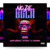 No De Boca (feat. Quimico Ultra Mega, Sin Freno & El Emperador) - Single