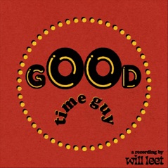 Good Time Guy (feat. Sammy Rae) - Single