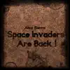 Stream & download Space Invaders Are Back! - Single