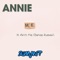 It Ain't Me - Annie lyrics