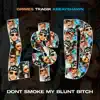 L$D (Don't Smoke My Blunt Bitch) [feat. Grimes & Kreayshawn] - Single album lyrics, reviews, download