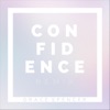 Confidence (Remix) - Single