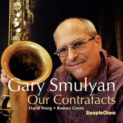 Our Contrafacts by Gary Smulyan album reviews, ratings, credits