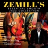 Zemill's Essential Smooth Jazz Collection