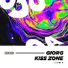 Stream & download Kiss Zone - EP