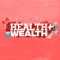 Health + Wealth - Mr Macee lyrics