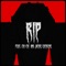 R.I.P. (feat. Chi-Chi & JACKIE EXTREME) - Creep-P lyrics