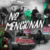 No Mencionan - Single album lyrics, reviews, download