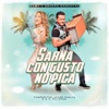 Sarna Con Gusto No Pica - Single