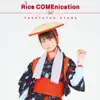 Rice COMEnication - Single album lyrics, reviews, download