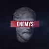 Enemys (feat. Mayer & F****r) song lyrics