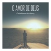 O Amor de Deus: Coletânea de Hinos