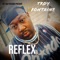 ReFlex - Troy Fontaine lyrics