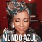 Mundo Azul (feat. Pedro Silva) - Kami lyrics