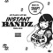 Instant Bandz - A Paid Vision lyrics