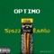 Optimo - Spazz Rambo lyrics
