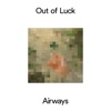 Out of Luck - Single