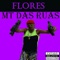 Flores (feat. Lerym Adp, Uzzy & Afegue) - Mt Das Ruas lyrics