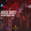 House Boost, Vol. 2 (Delicious House Tunes)