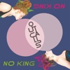 No King - EP