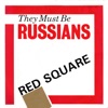 They Must Be Russians - Time