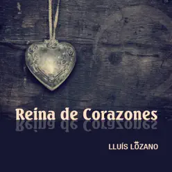 Reina de Corazones - Lluís Lozano