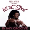 In My Groove - Single, 2020