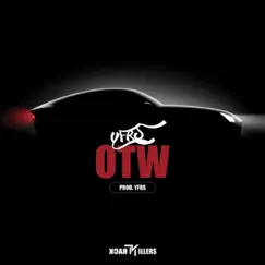 Otw Song Lyrics