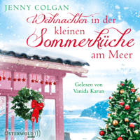 Jenny Colgan - Weihnachten in der kleinen Sommerküche am Meer: Floras Küche 3 artwork